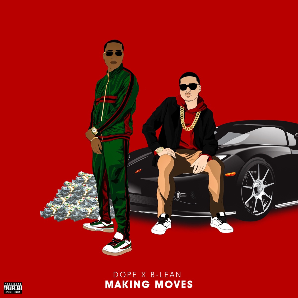 Makin Moves (feat. B-Lean) - Single by Dope album cover