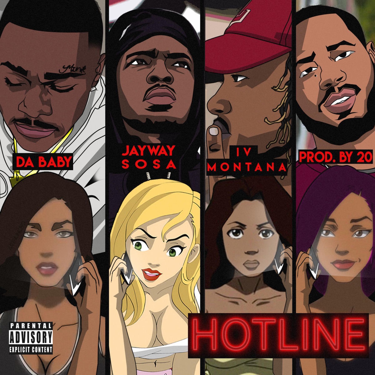 Hotline (feat. Jayway Sosa, DaBaby & IV Montana) - Single by Producer20 album cover artwork