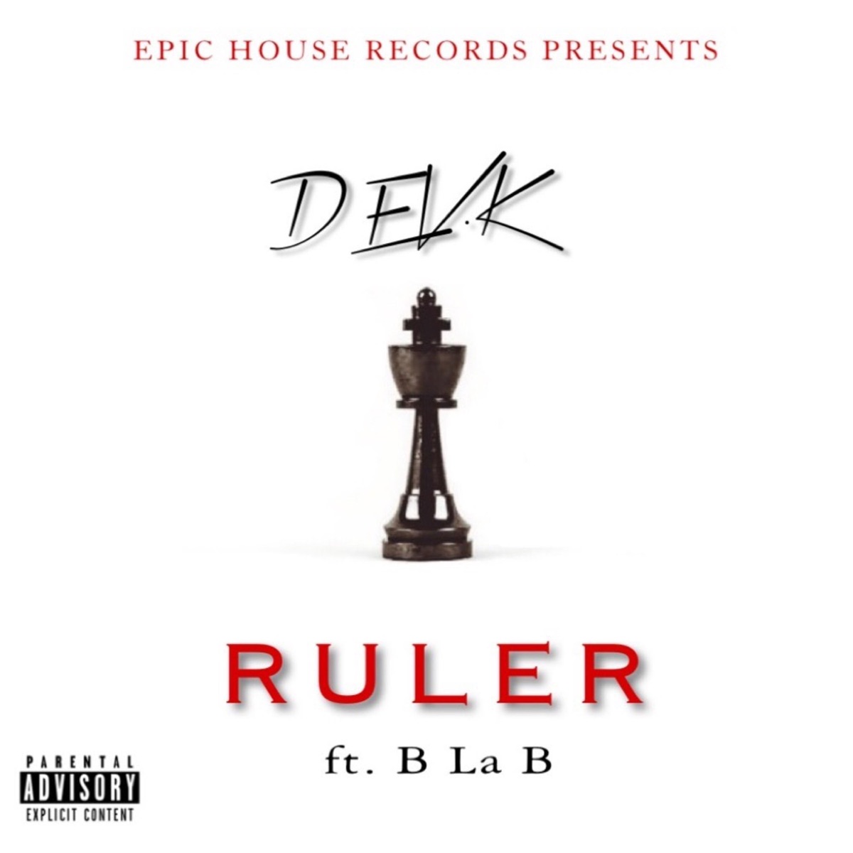 Ruler (feat. B la B) - Single by Dev.K album cover