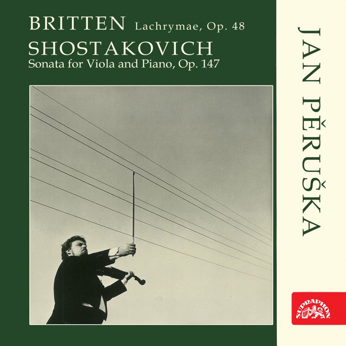 Britten: Lachrymae - Shostakovich: Viola Sonata by Jan Peruska & Frantisek Kuda album cover