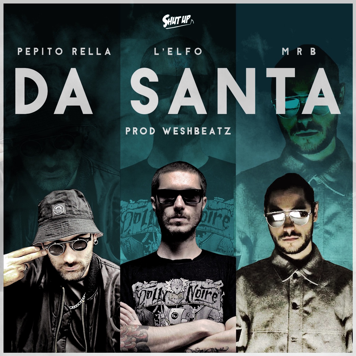 Da santa (feat. Pepito Rella & MRB) - Single by L'Elfo album cover