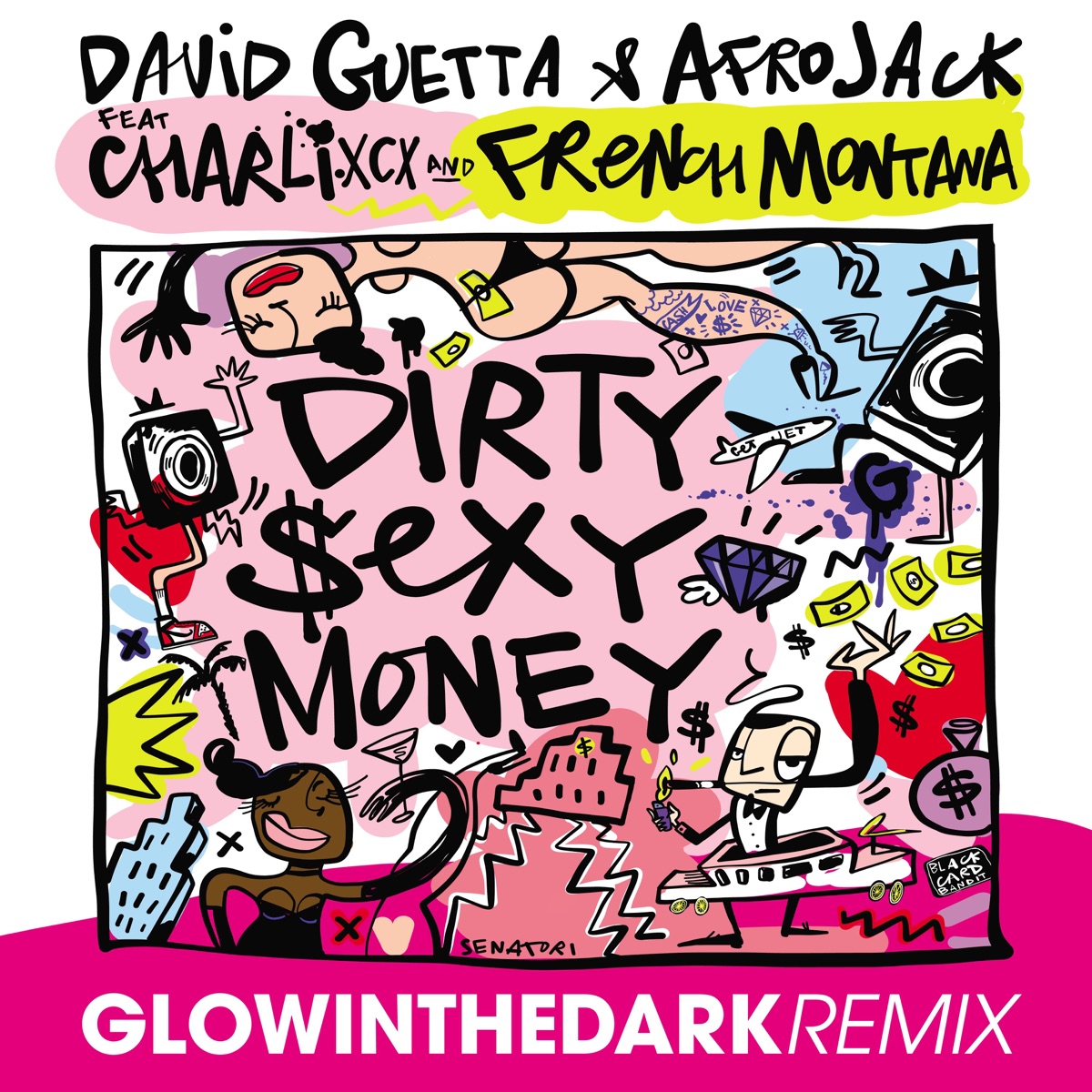 Dirty Sexy Money (feat. Charli XCX & French Montana) [GLOWINTHEDARK Remix] - Single by David Guetta & AFROJACK album cover artwork