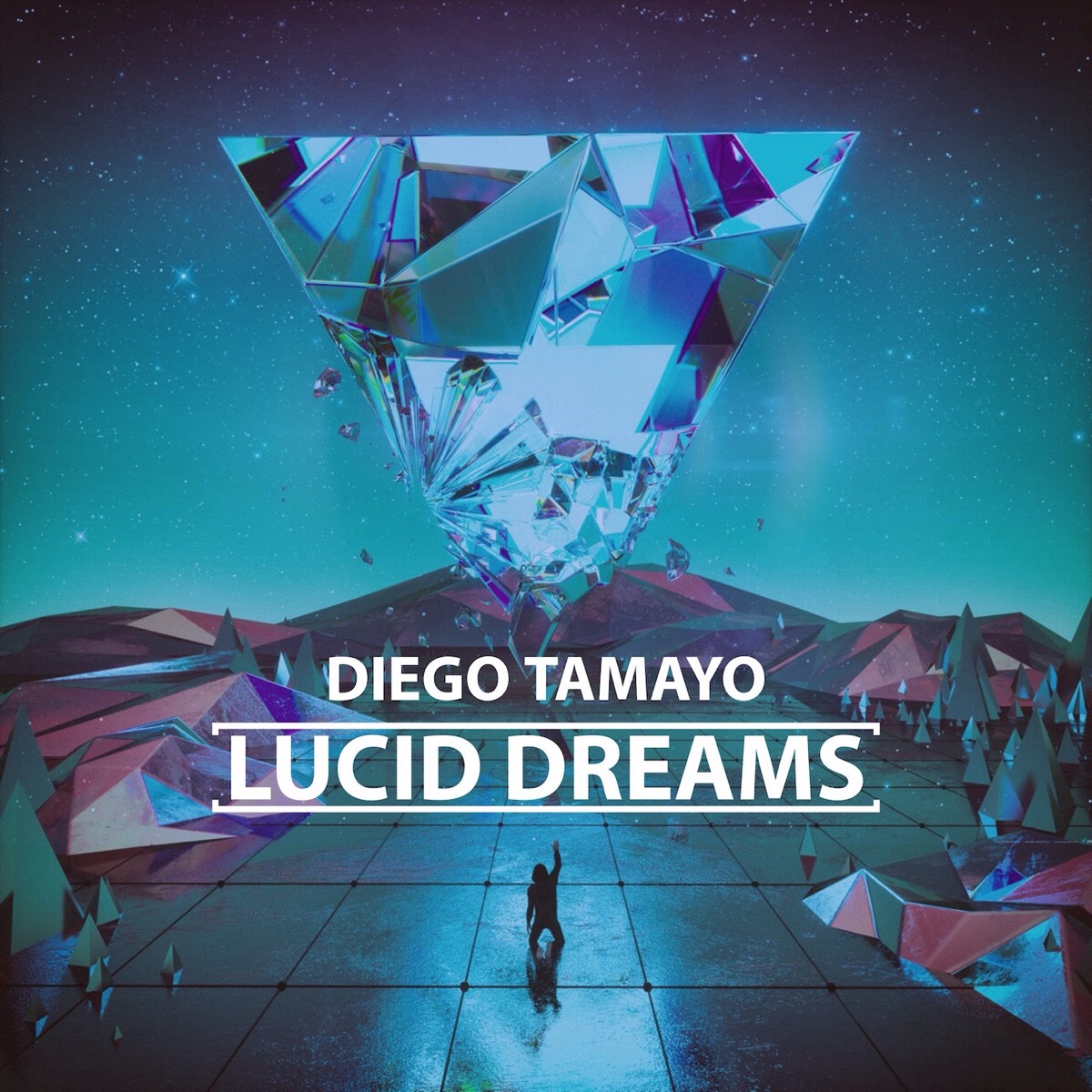 Lucid Dreams - Single by Diego Tamayo album cover