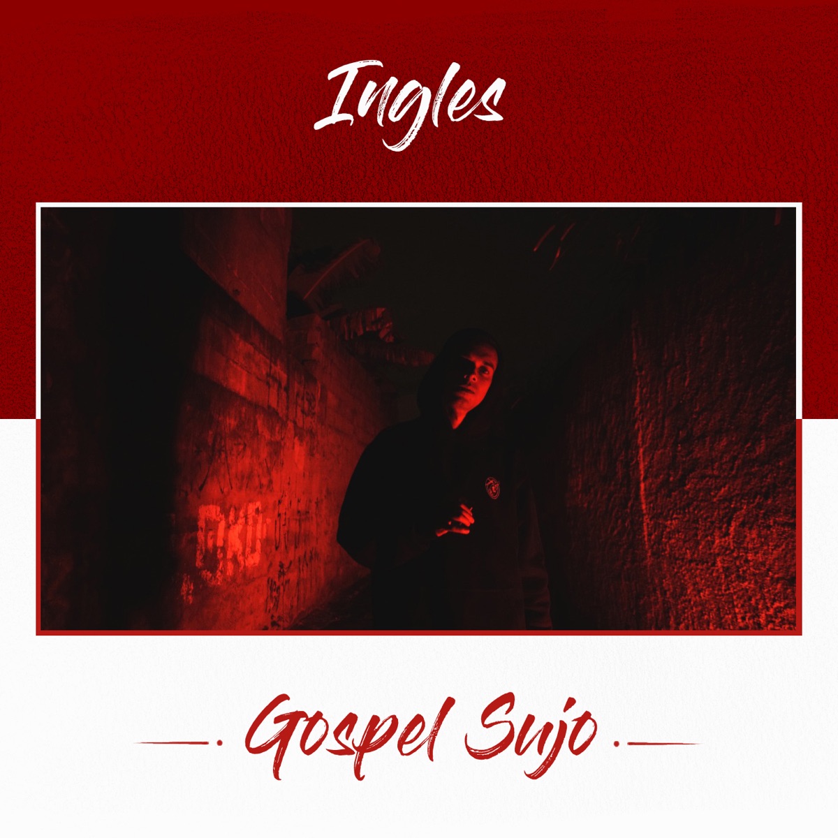 Gospel Sujo - Single by Ingles album cover