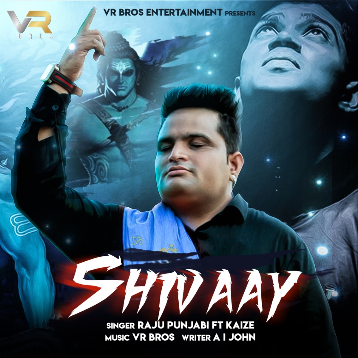 Shivaay (feat. Kaize) - Single by Raju Punjabi album cover