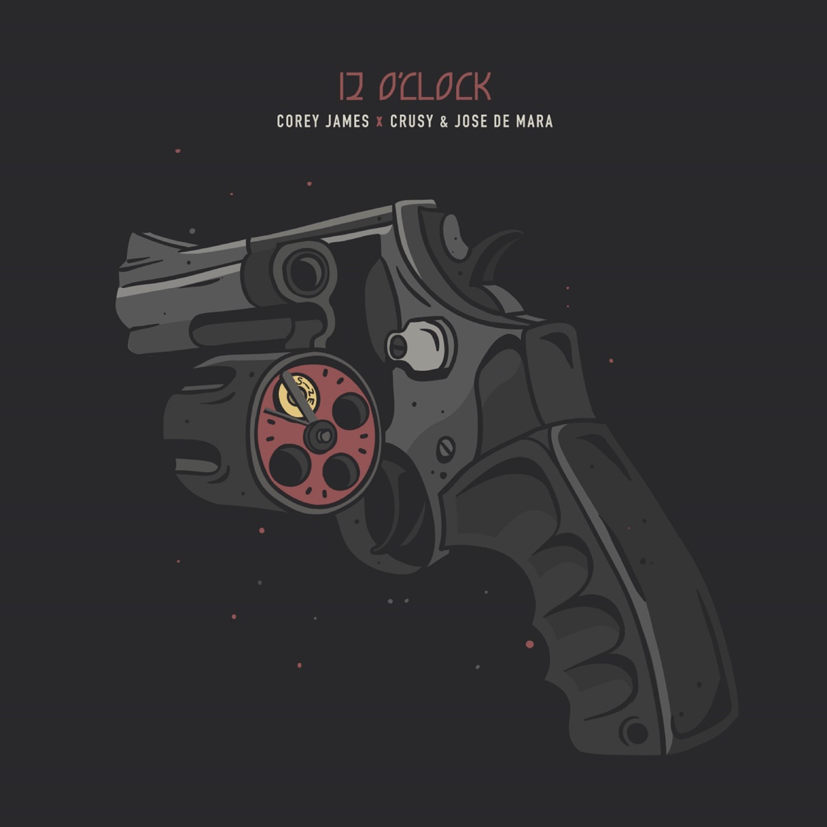 12 O'clock - Single by Corey James, Crusy & Jose de Mara album cover