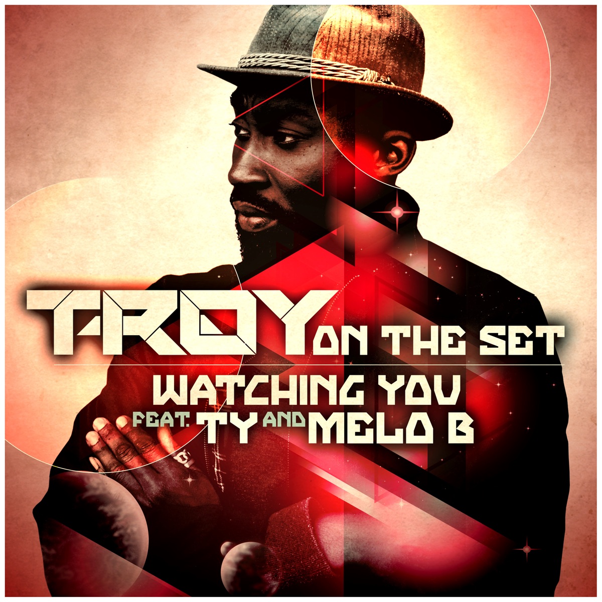 Watching You (feat. TY & Melo B Jones) - Single by T-Roy album cover