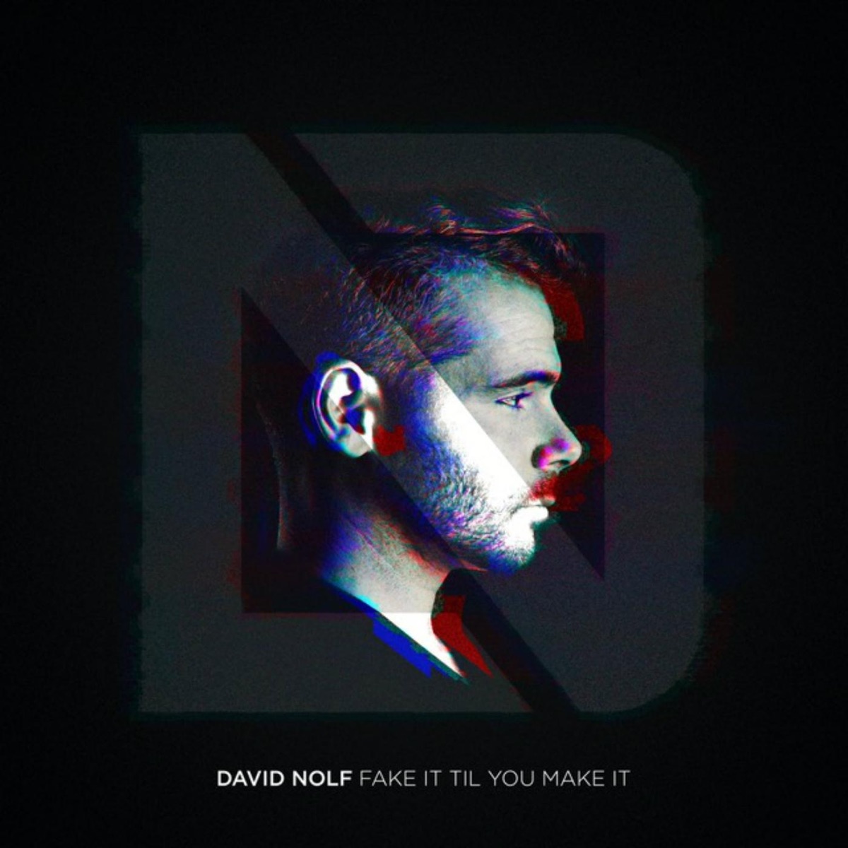 Fake It Till You Make It - EP by David Nolf album cover
