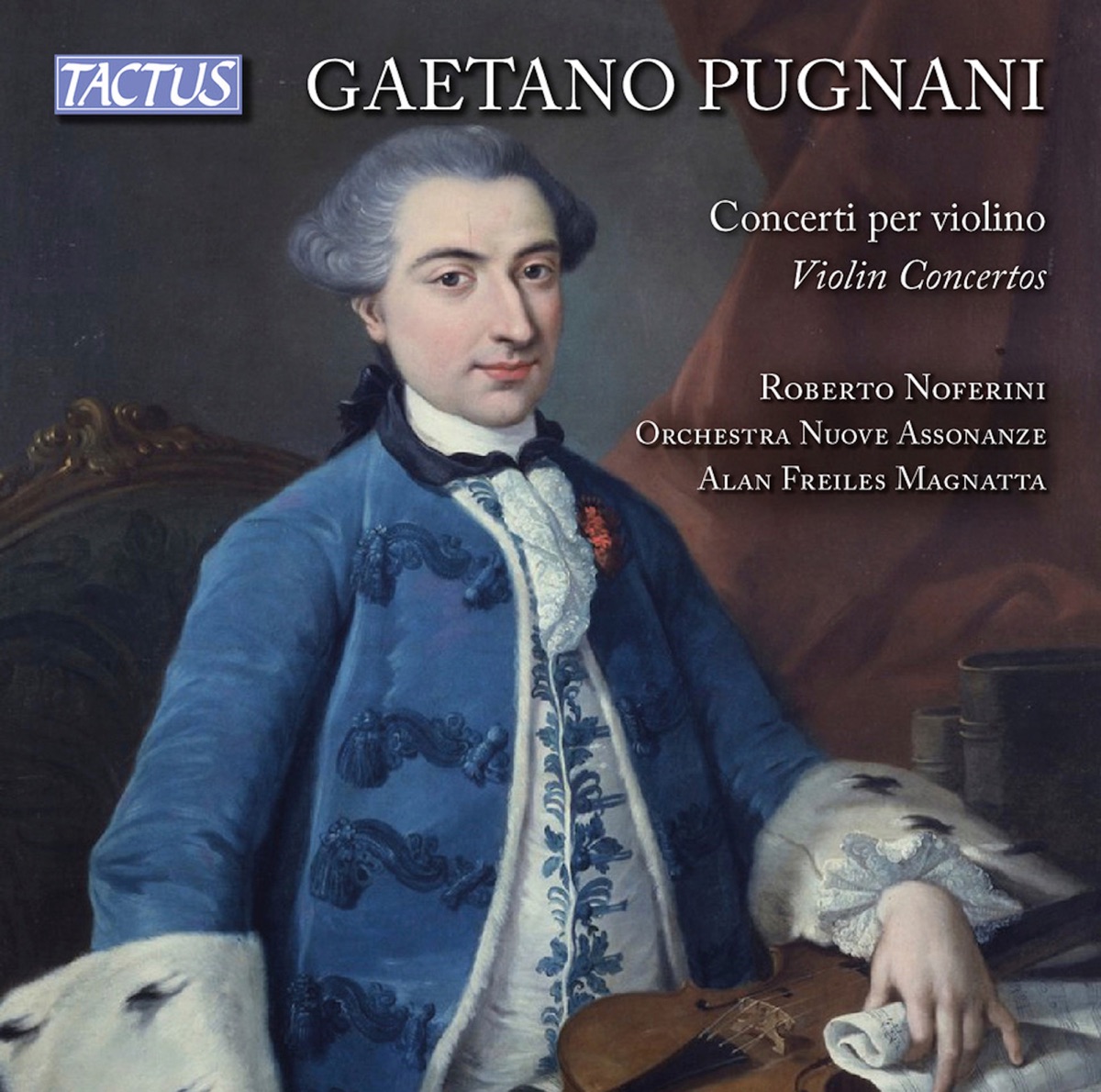 Pugnani: Violin Concertos by Roberto Noferini, Nuove Assonanze & Alan Magnatta Freiles album cover