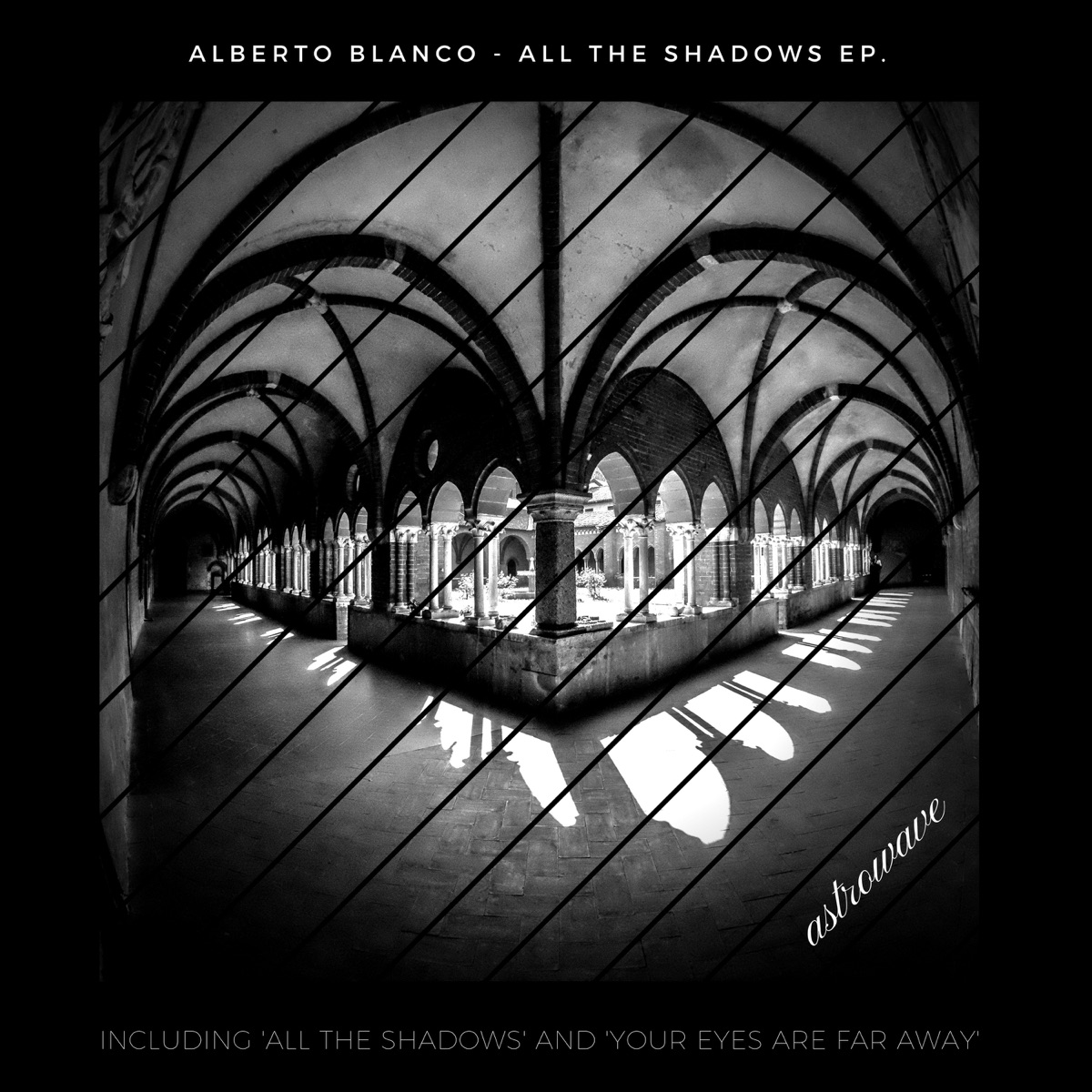 All the Shadows - Single by Alberto Blanco album cover