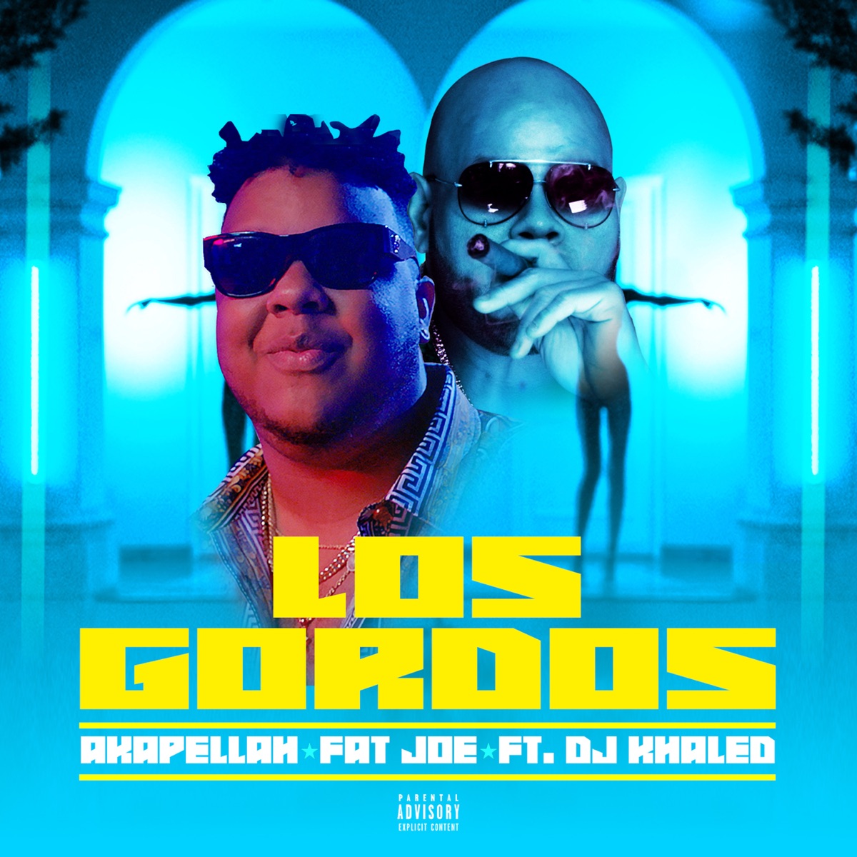 Los Gordos (feat. DJ Khaled) - Single by Akapellah & Fat Joe album cover