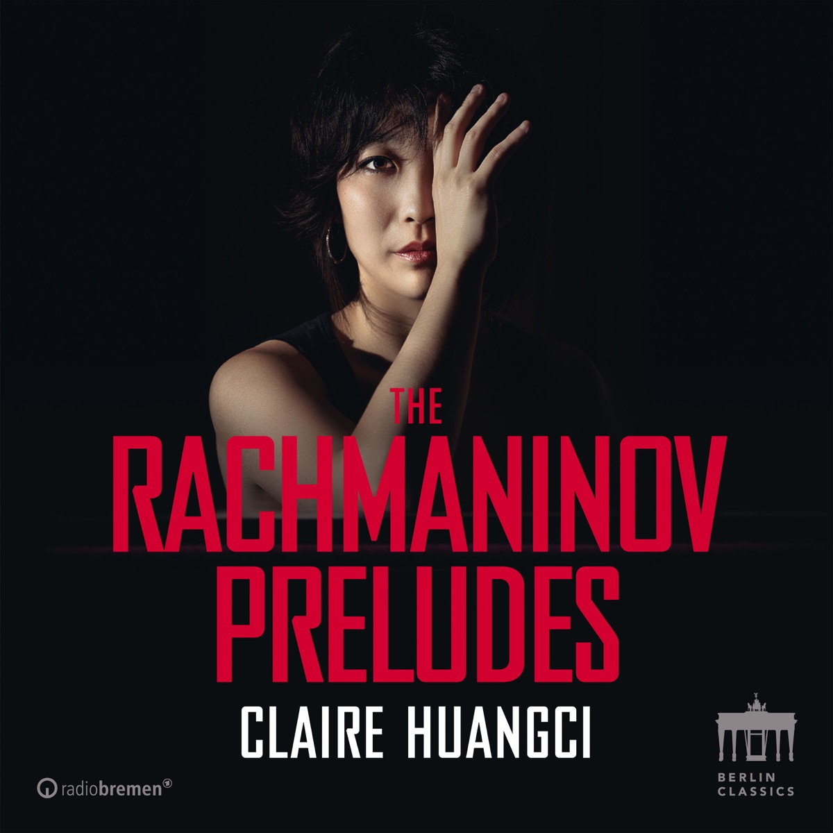 Rachmaninov: The Preludes by Claire Huangci album cover