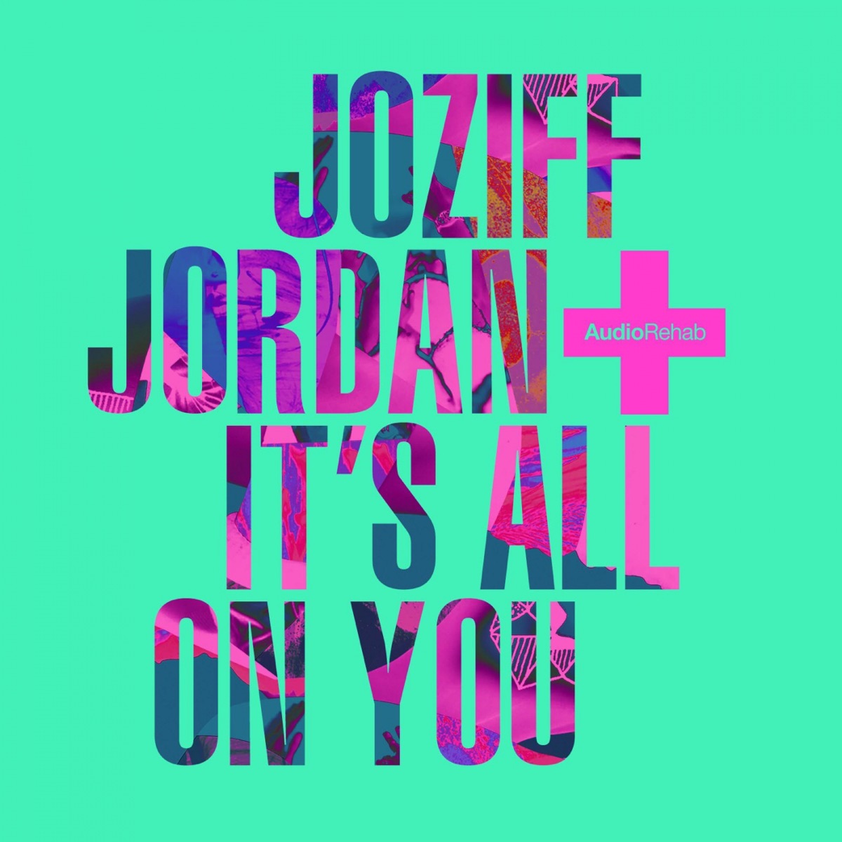 It's All On You - Single by Joziff Jordan album cover