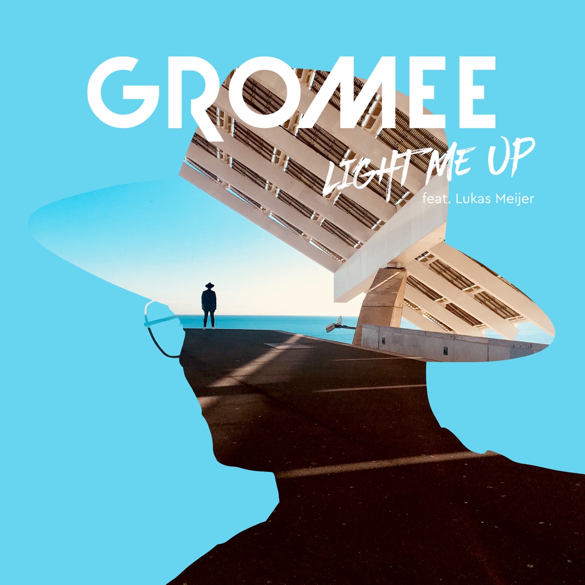 Light Me Up (feat. Lukas Meijer) - Single by Gromee album cover