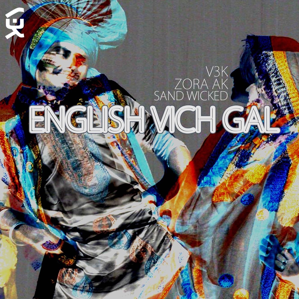 English Vich Gal (feat. Sand Wicked) - Single by V3K & Zora AK album cover