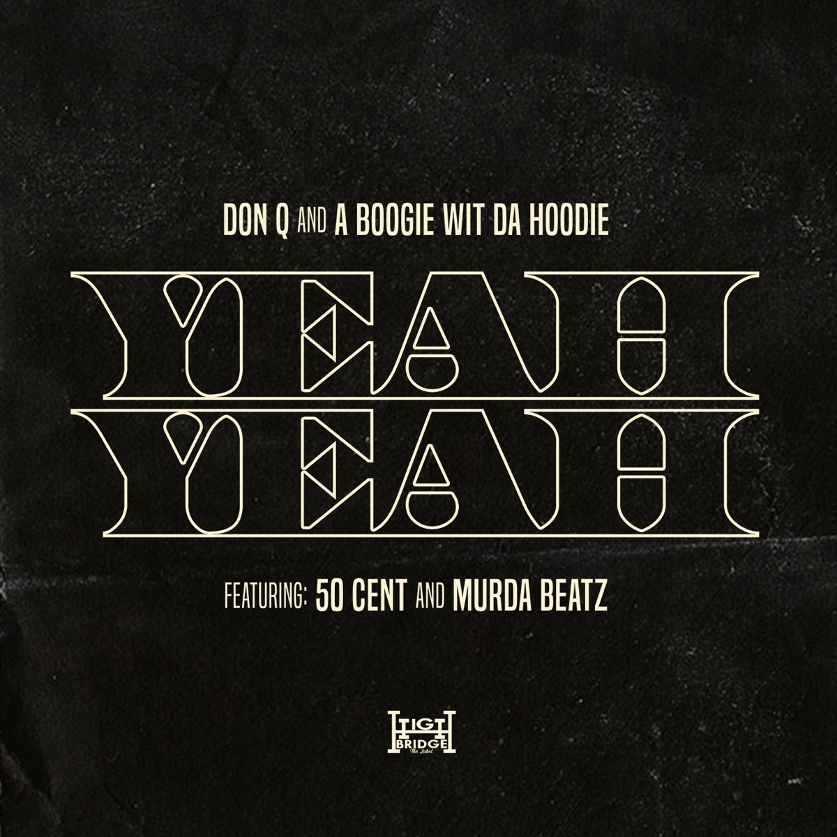 Yeah Yeah (feat. 50 Cent and Murda Beatz) - Single by Don Q & A Boogie wit da Hoodie album cover artwork