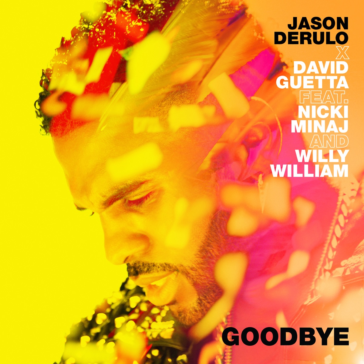 Goodbye (feat. Nicki Minaj & Willy William) - Single by Jason Derulo & David Guetta album cover