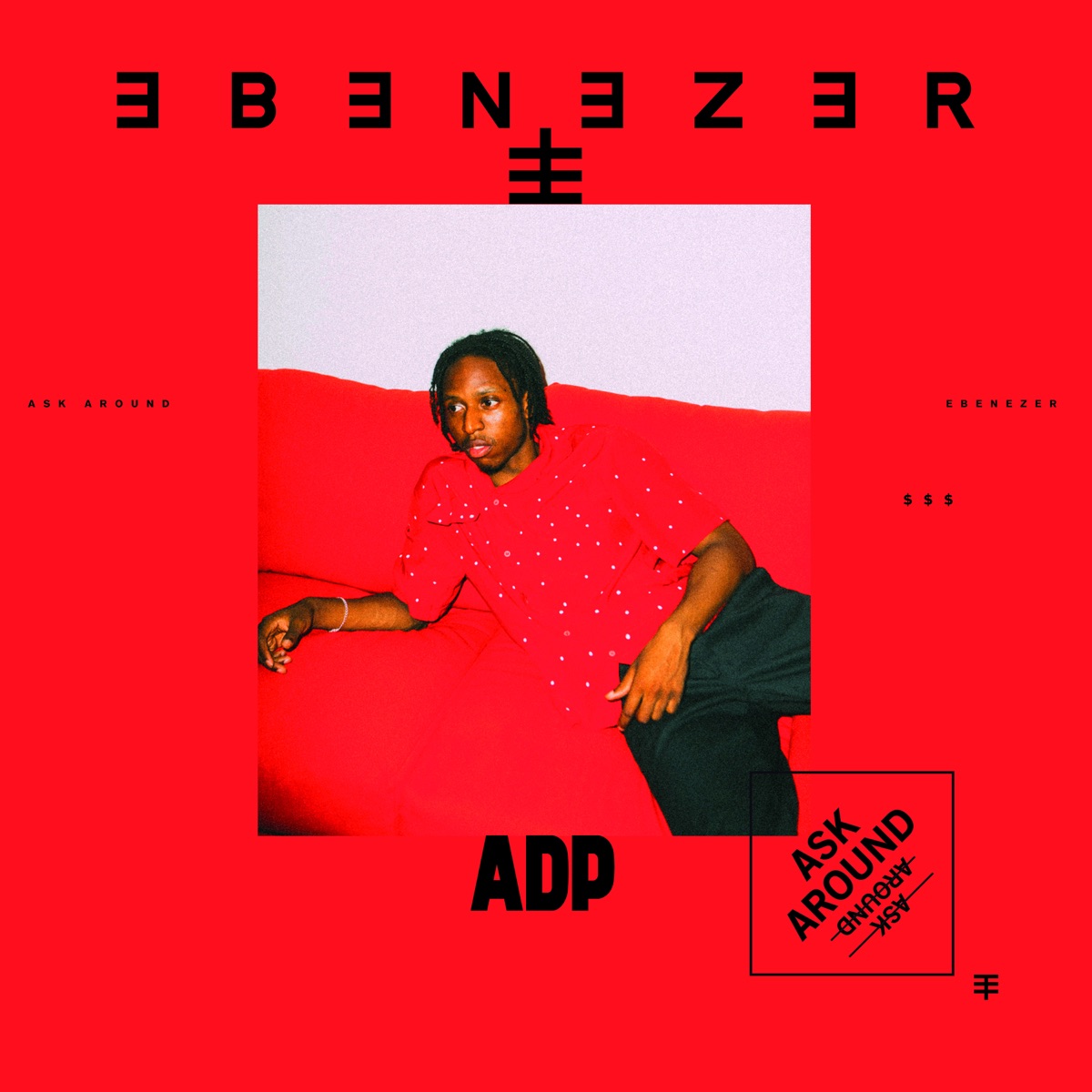 Ask Around - Single by Ebenezer & ADP album cover
