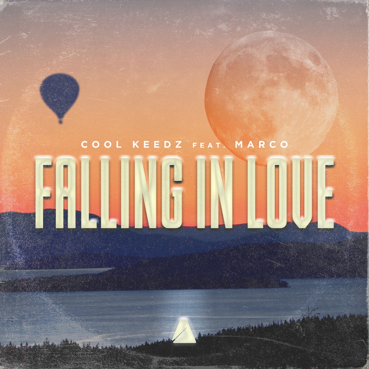 Falling in Love - Single by Cool Keedz & Marco album cover