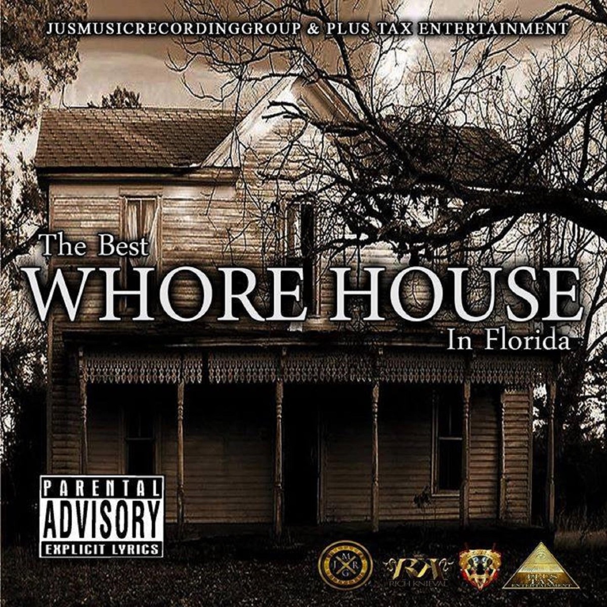The Best Whore House in Florida by Troy Bellow the Profit album cover