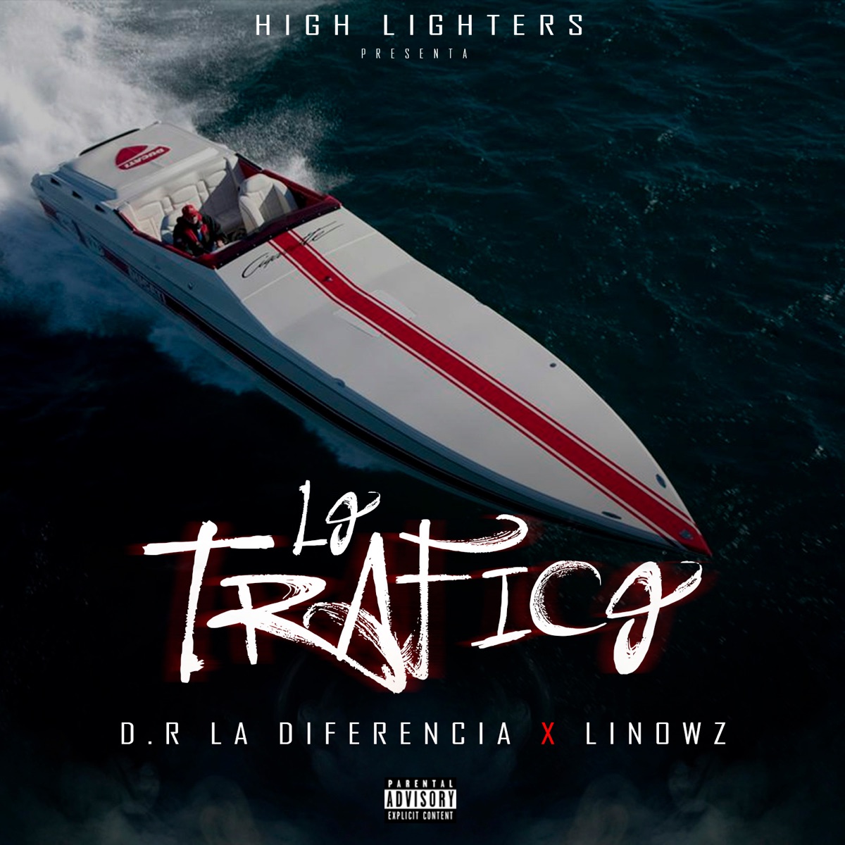 Lo Tráfico - Single by Linowz & Dr La Diferencia album cover