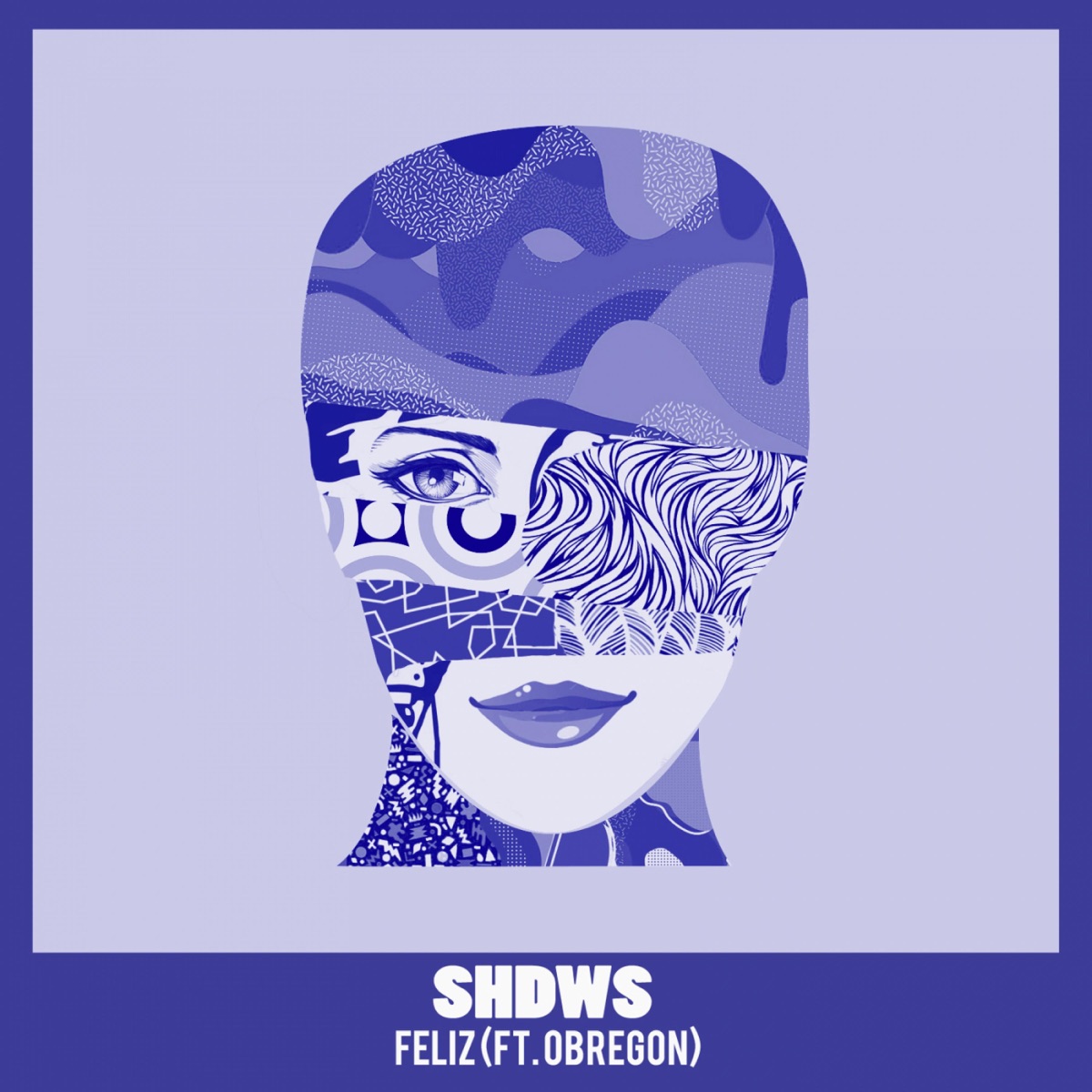 Feliz (ft. Obregon) - Single by SHDWS album cover