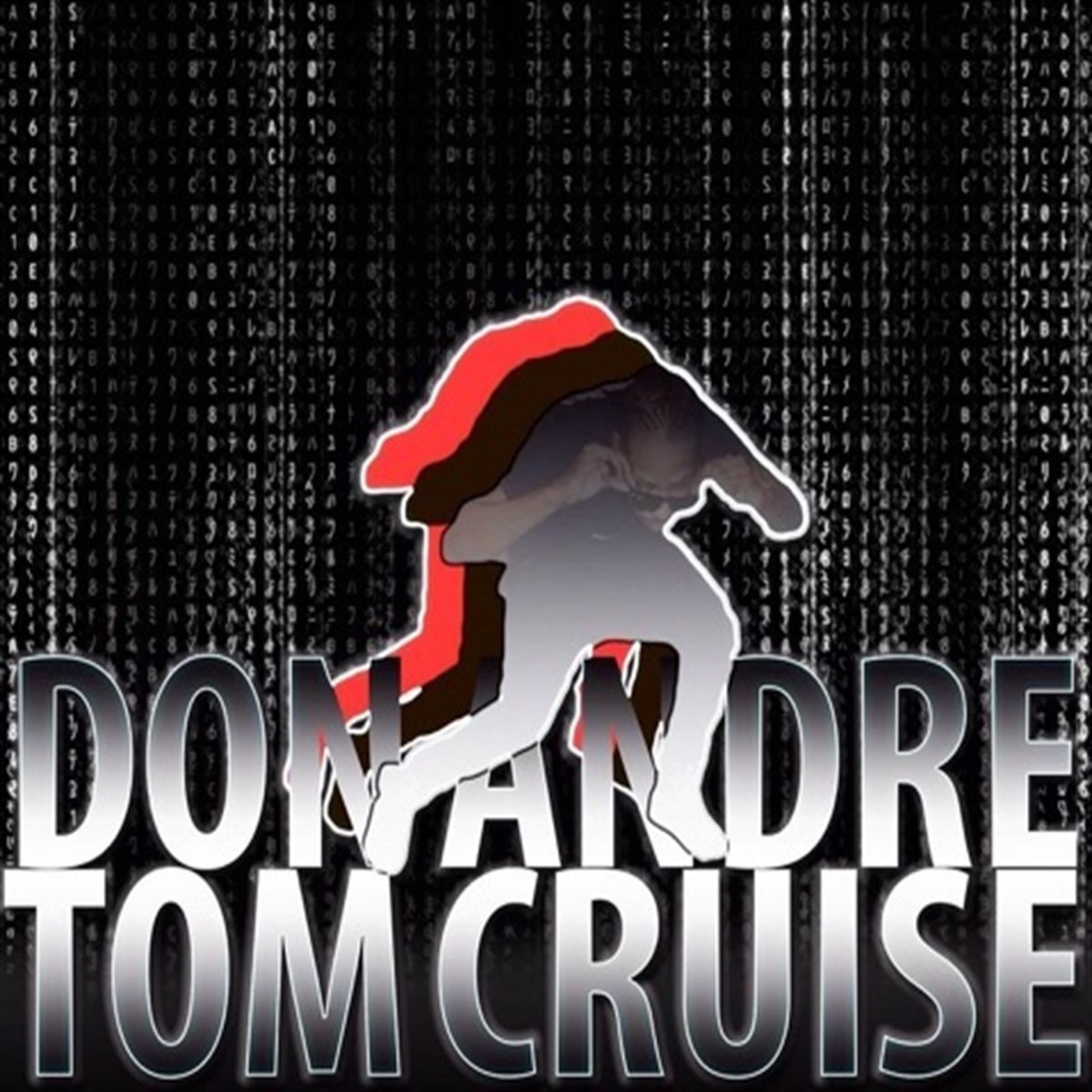 Tom Cruise - Single by Don Andre album cover