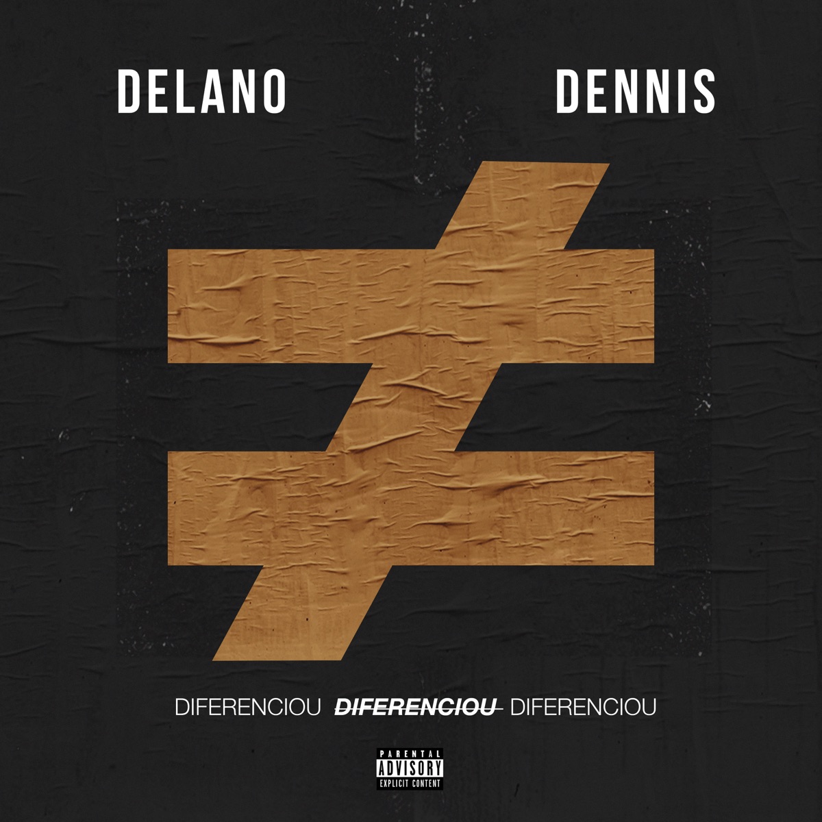 Diferenciou - Single by Delano & DENNIS album cover
