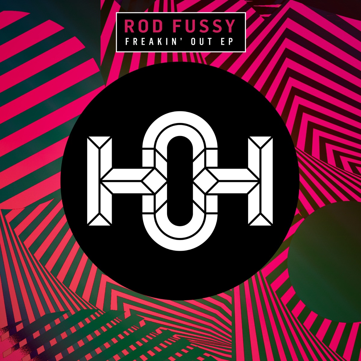 Freakin' Out - Single by Rod Fussy album cover