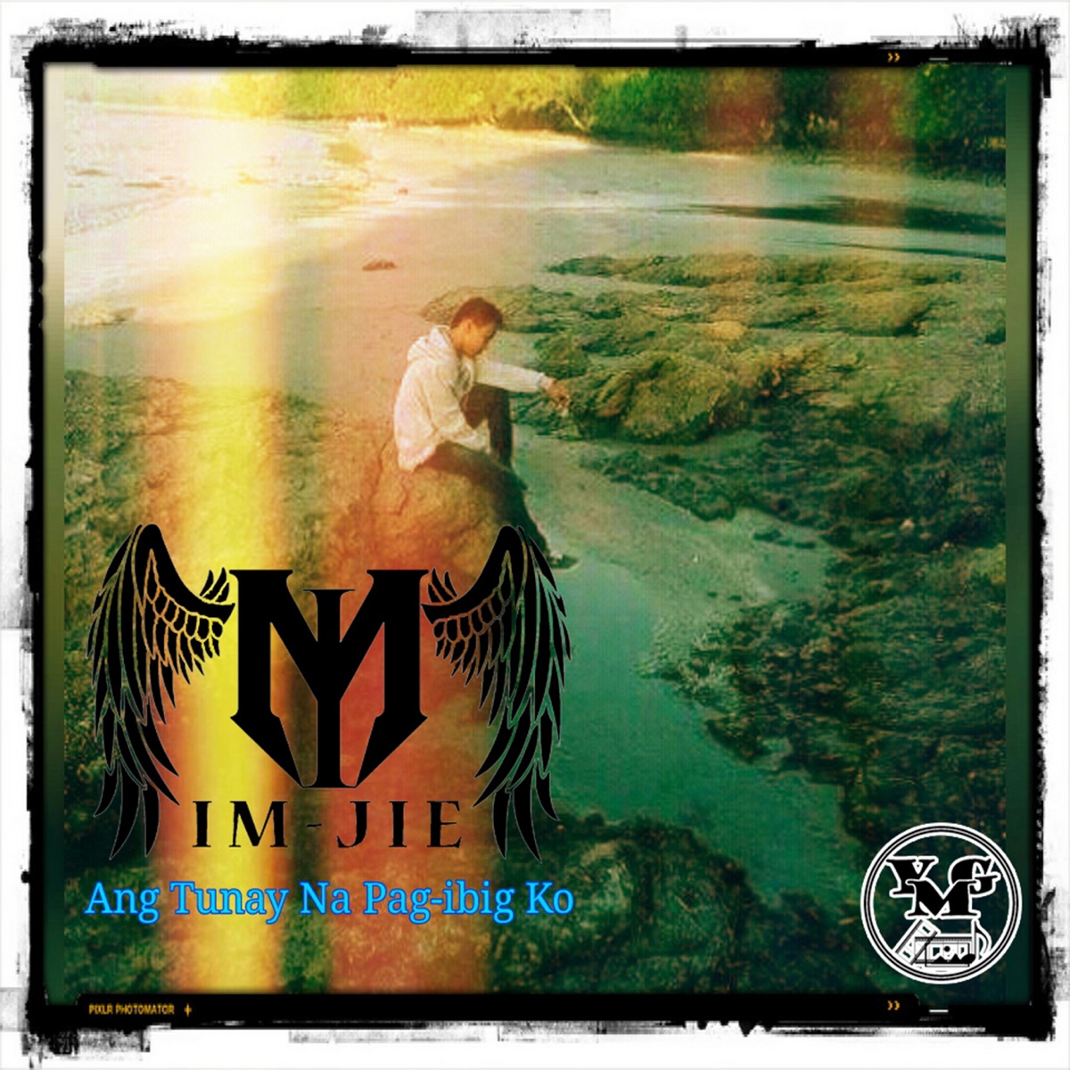 Ang Tunay Na Pag-ibig Ko - Single by Im-Jie album cover