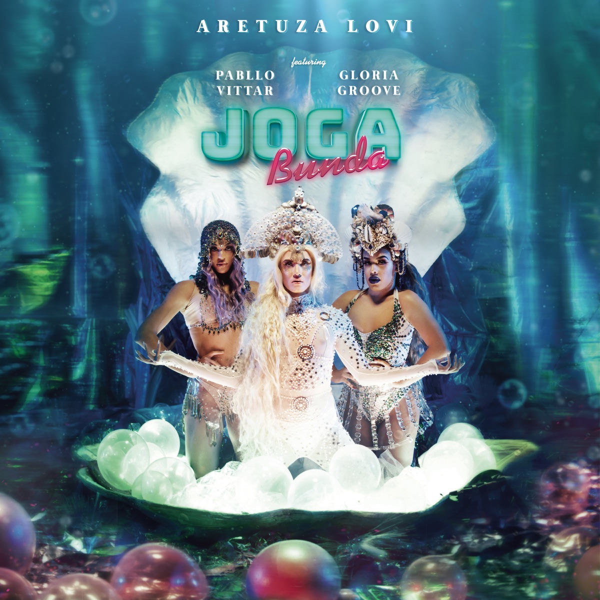 Joga Bunda - Single by Aretuza Lovi, Pabllo Vittar & Gloria Groove album cover