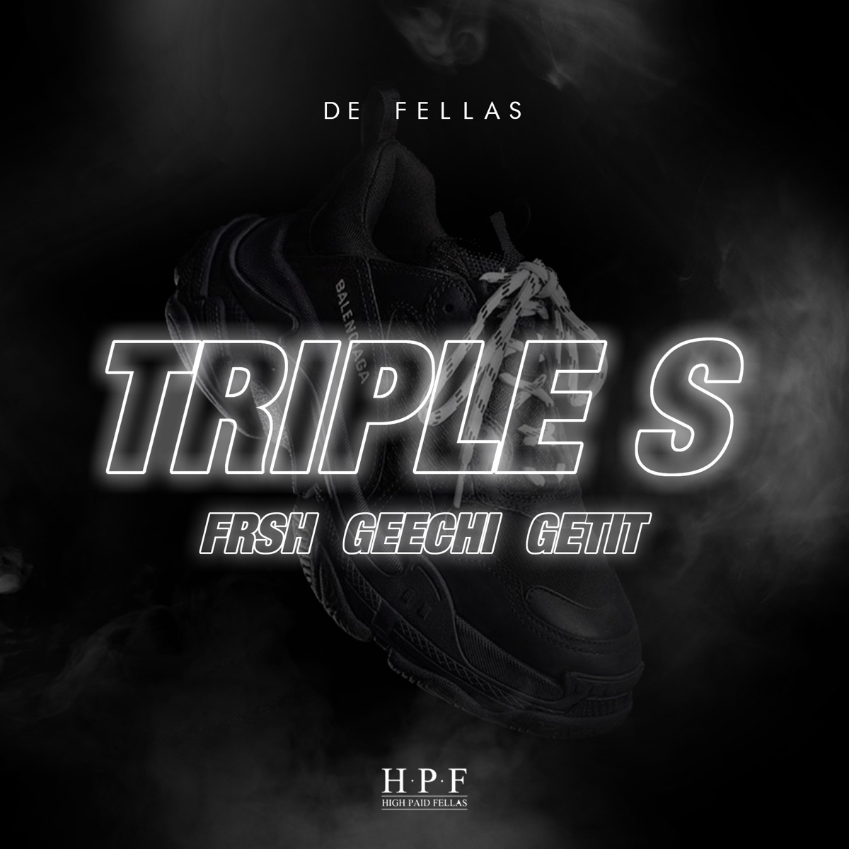 Triple S - Single by De Fellas, Frsh, Geechi & Getit album cover