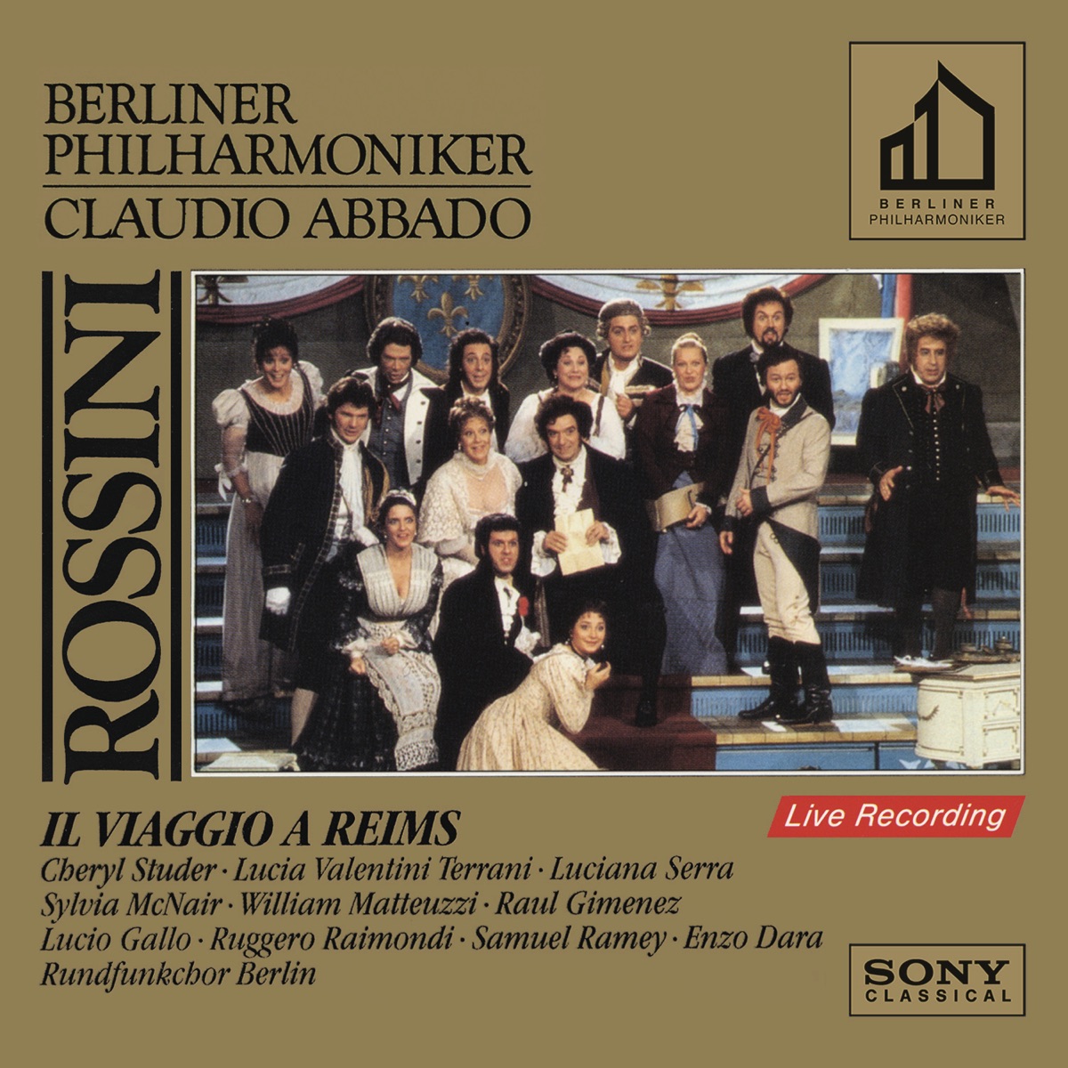 Rossini: Il Viaggio a Reims by Claudio Abbado, Enzo Dara, Luciana Serra, Ruggero Raimondi, Raúl Giménez, Samuel Ramey, Lucio Gallo, Sylvia McNair, Janet Johnson, William Matteuzzi, Lucia Valentini Terrani & Cheryl Studer album cover