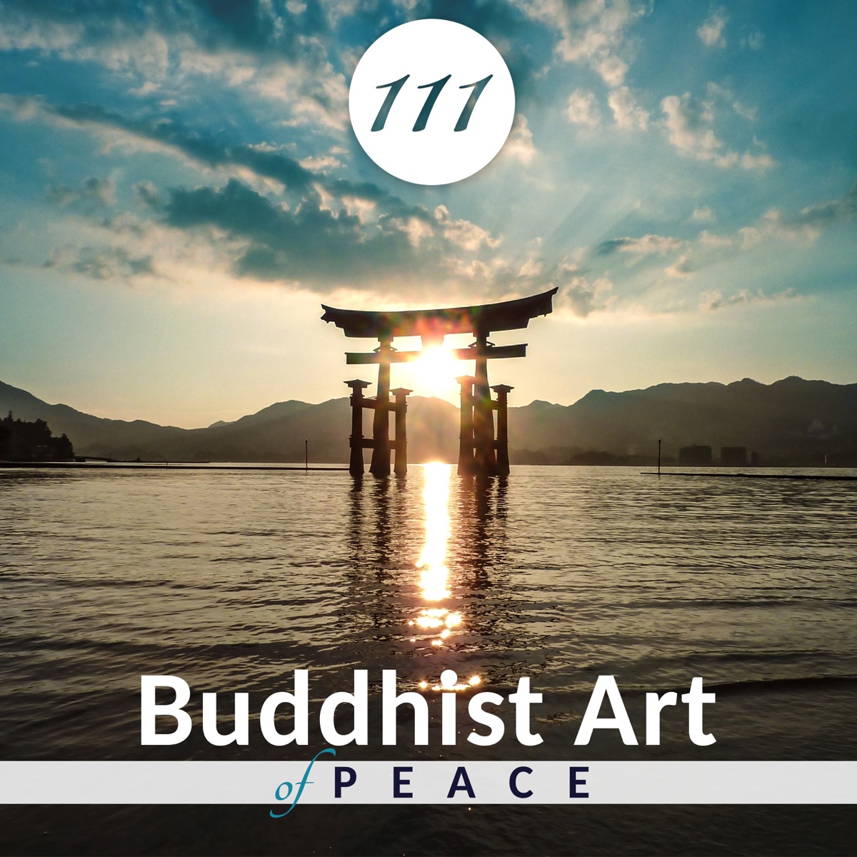 111 Buddhist Art of Peace: Tibetan Crystal Bowls and Bells, Relaxing Nature Sounds, Music Therapy for Modern Oriental Spa, Meditation by Zen Meditation Music Academy album cover