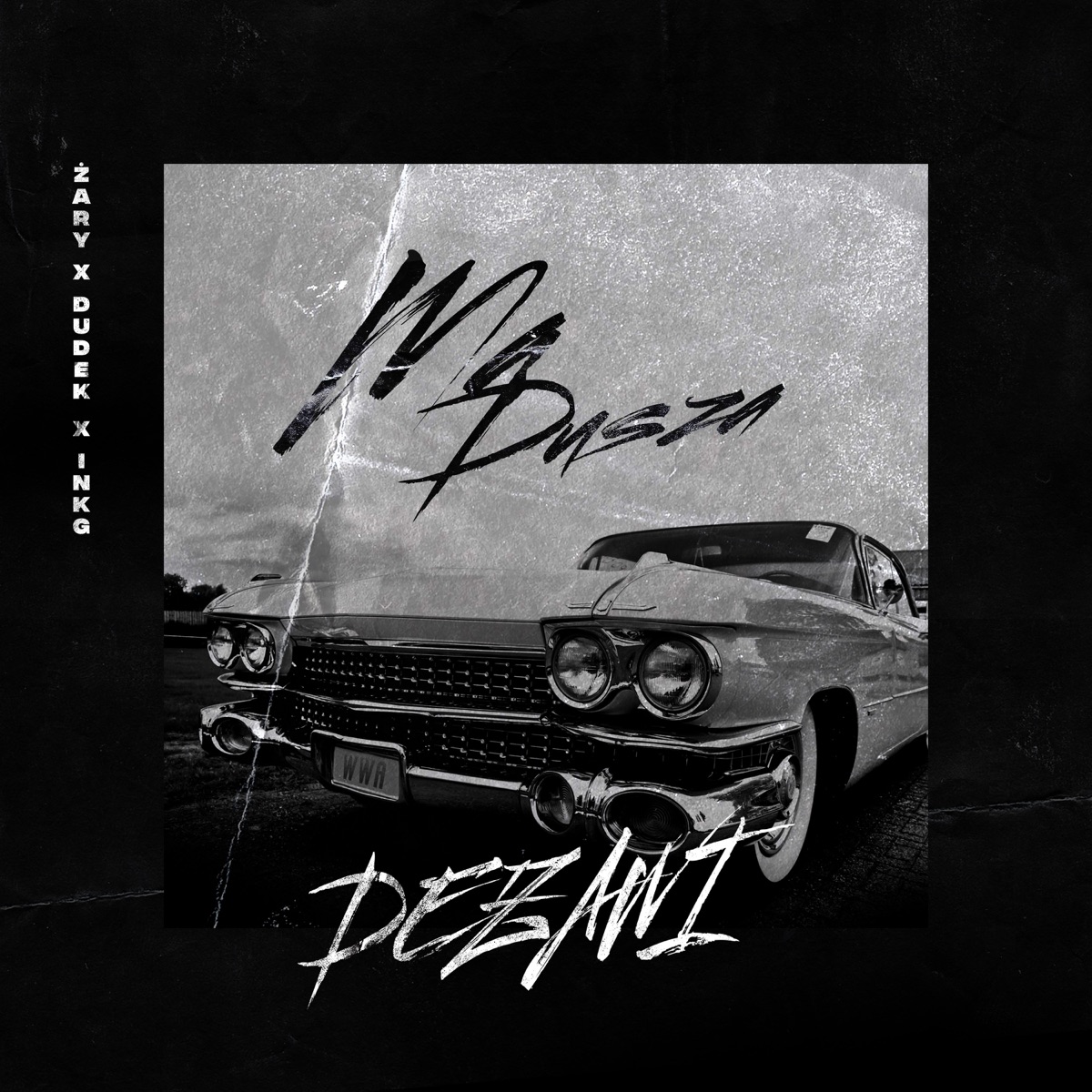 Ma Dusza - Single by Dudek P56, ZARY JLB & INKG album cover