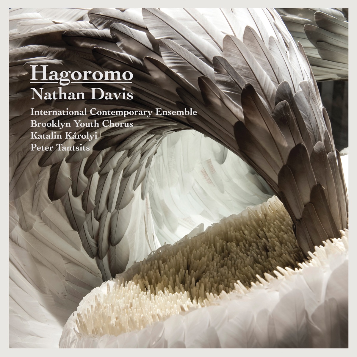 Nathan Davis: Hagoromo (Live) by International Contemporary Ensemble, Katalin Karolyi, Peter Tantsits & Brooklyn Youth Chorus album cover