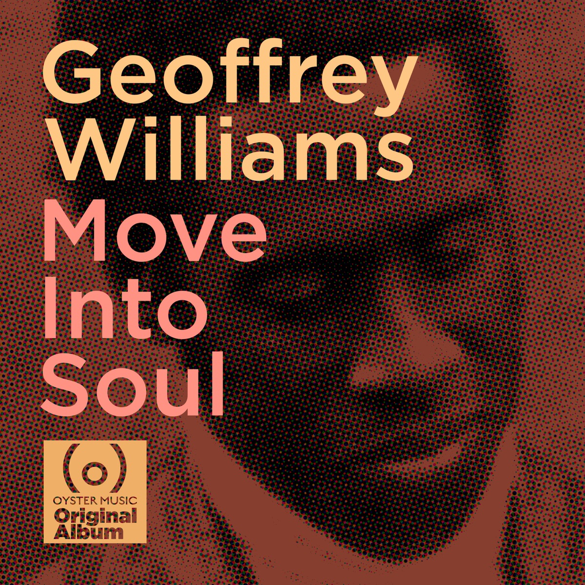 Move into Soul (Deluxe) by Geoffrey Williams album cover
