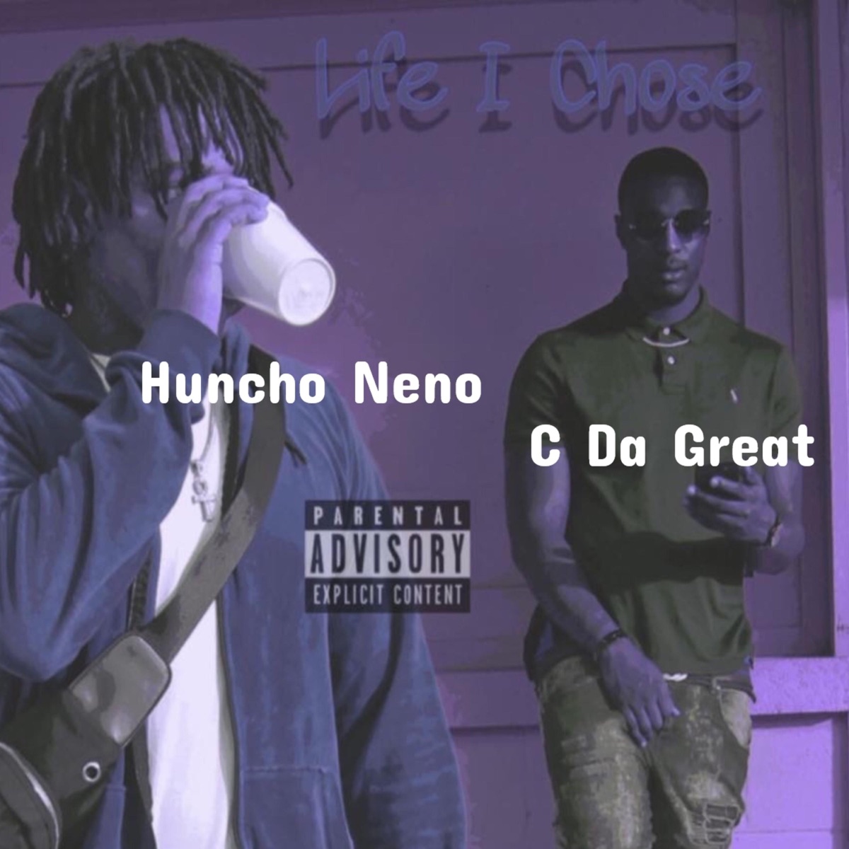 Life I Chose by Huncho Neno album cover