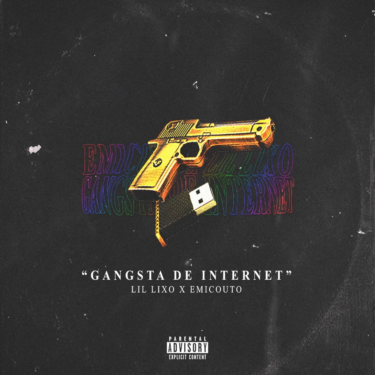 Gangsta de Internet (feat. Emicouto) - Single by Lil' Lixo album cover