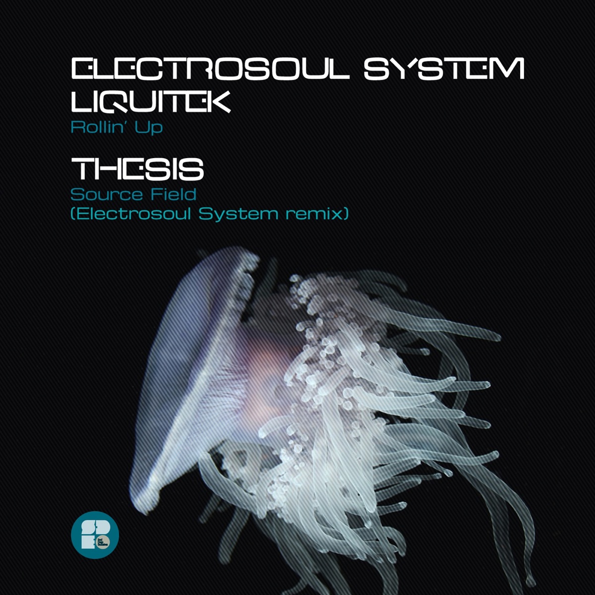 Rollin' Up - Single by Electrosoul System, Liquitek & Thesis album cover
