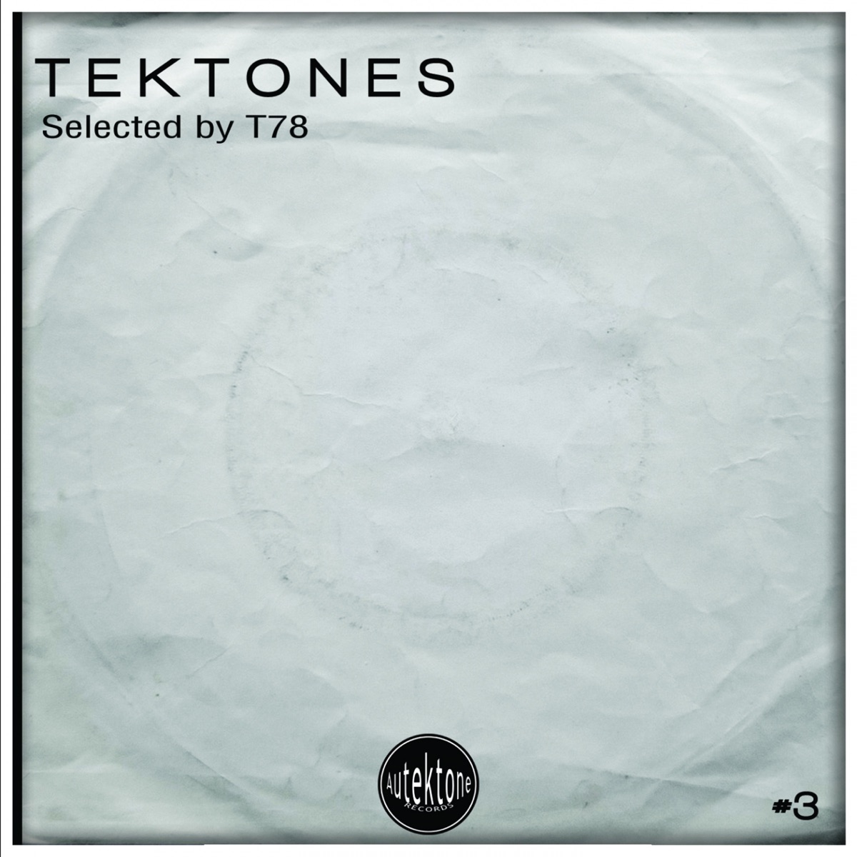 Tektones, Vol. 3 by T-78 album cover
