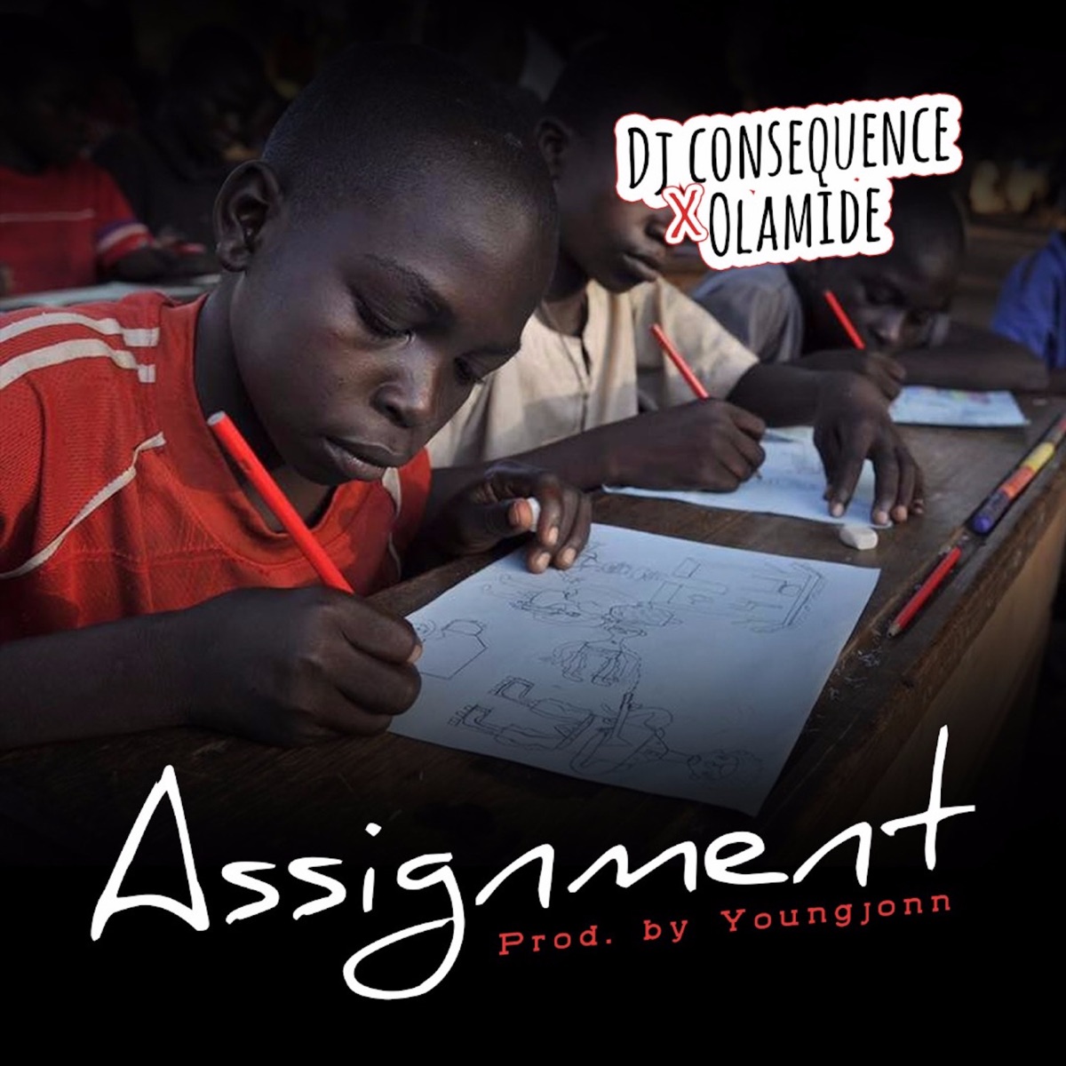 Assignment - Single by Dj Consequence & Olamide album cover