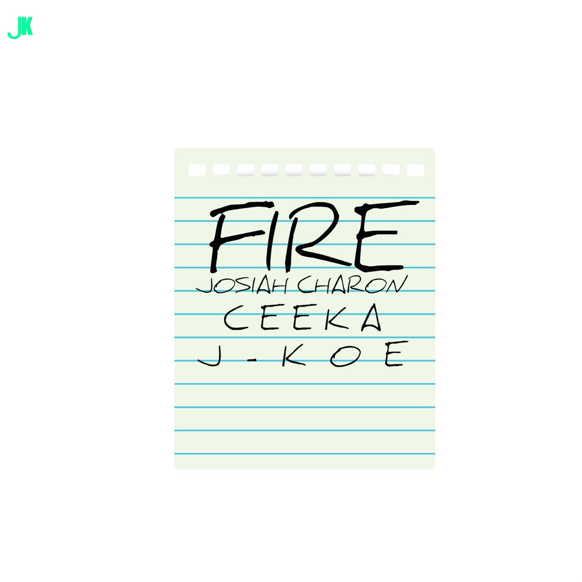 Fire (Instrumental) - Single by Josiah Charon, Ceeka & J-Koe album cover