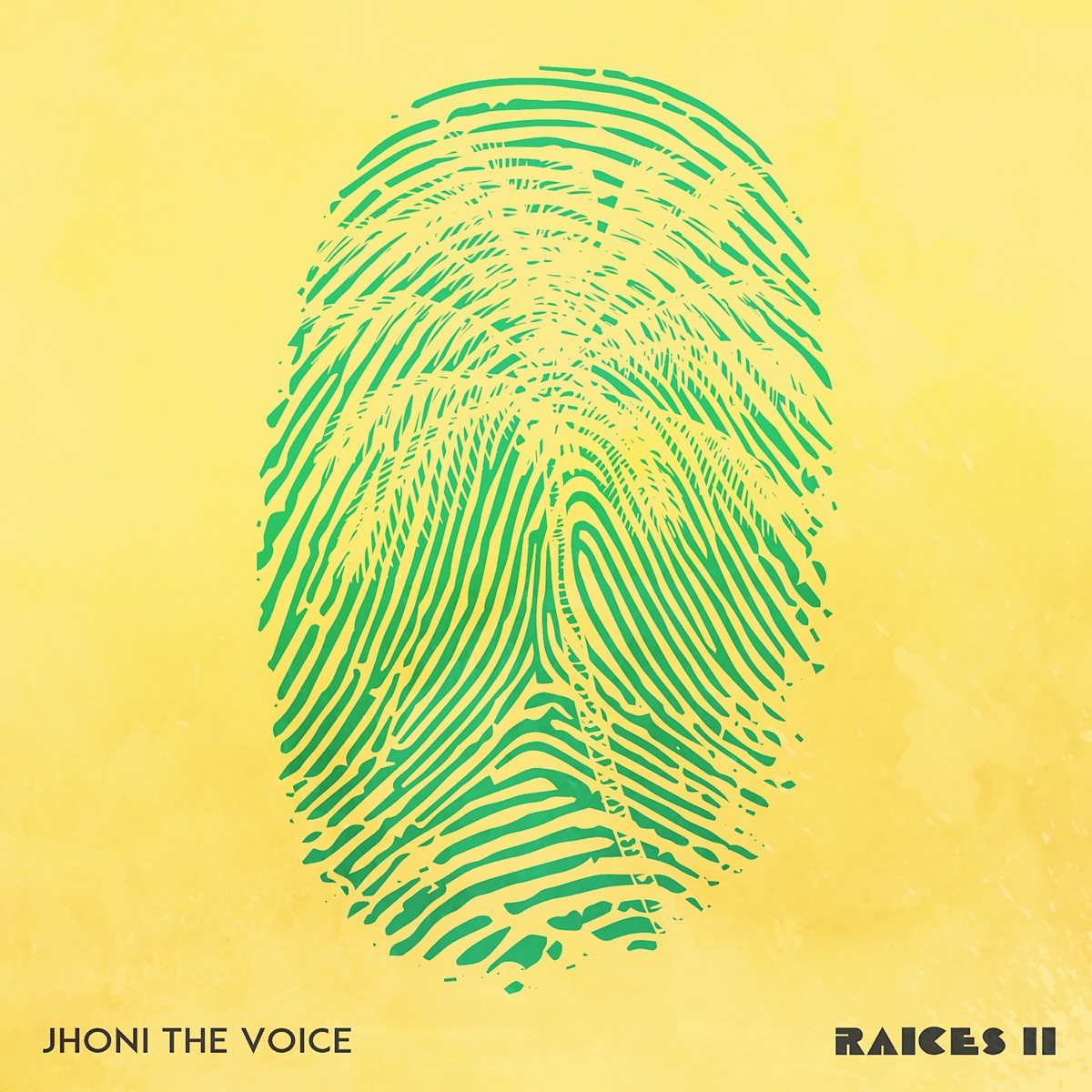 Raices 2 by Jhoni "The Voice" album cover
