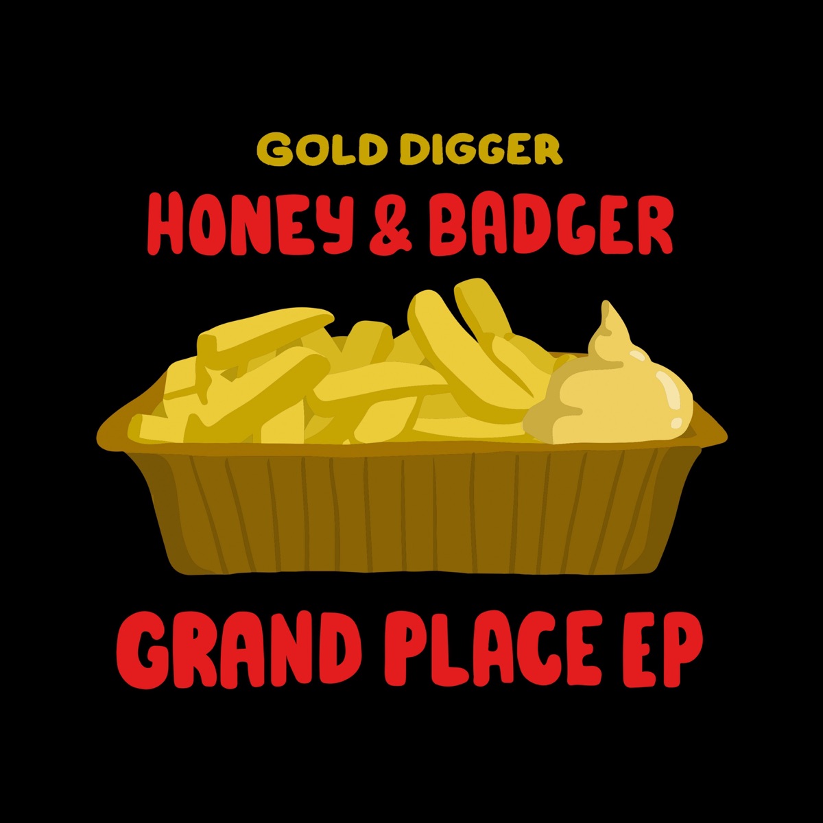 Grand Place - Single by Honey & Badger album cover