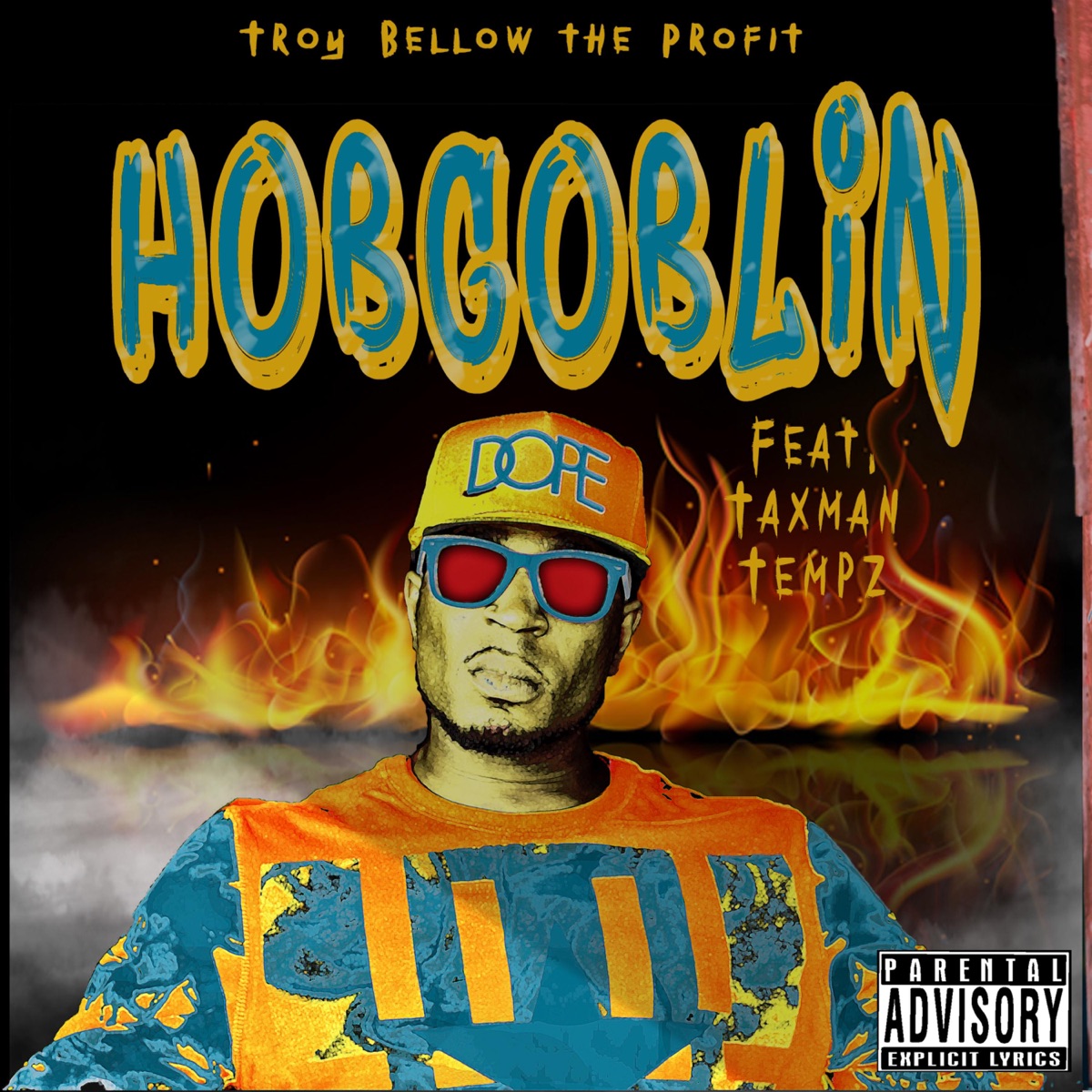 Hobgoblin (feat. Taxman Tempz) - Single by Troy Bellow the Profit album cover