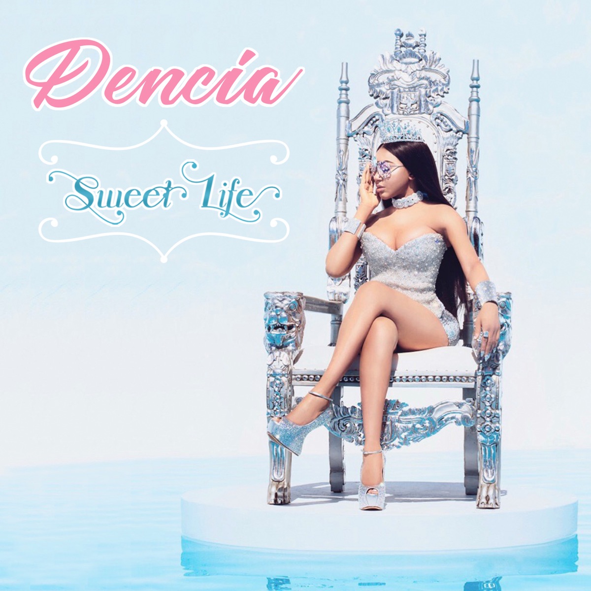 Sweet Life - Single by Dencia album cover
