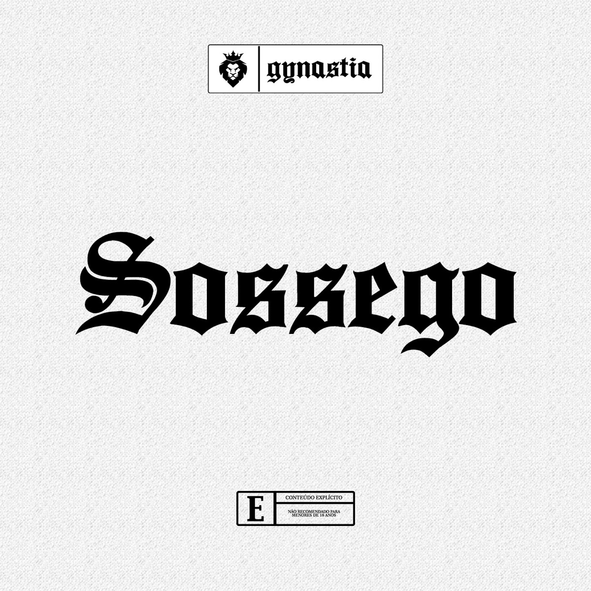 Sossego - Single by Gynastia album cover