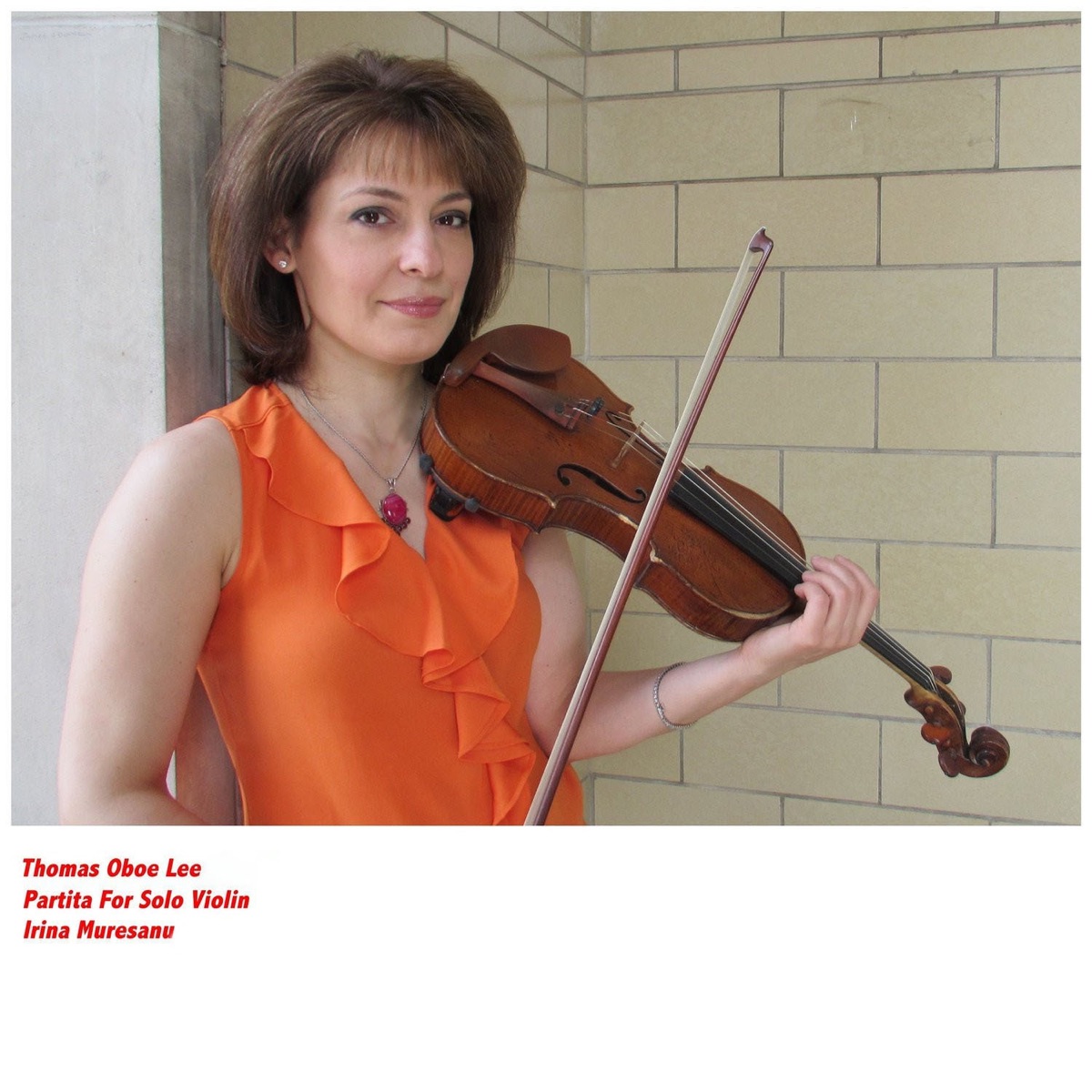 Thomas Oboe Lee: Partita for Solo Violin by Irina Muresanu album cover