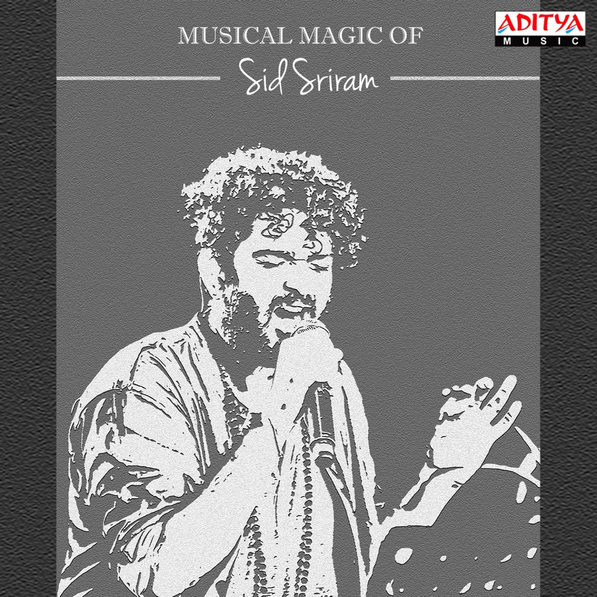 Musical Magic of Sid Sriram by Sid Sriram album cover